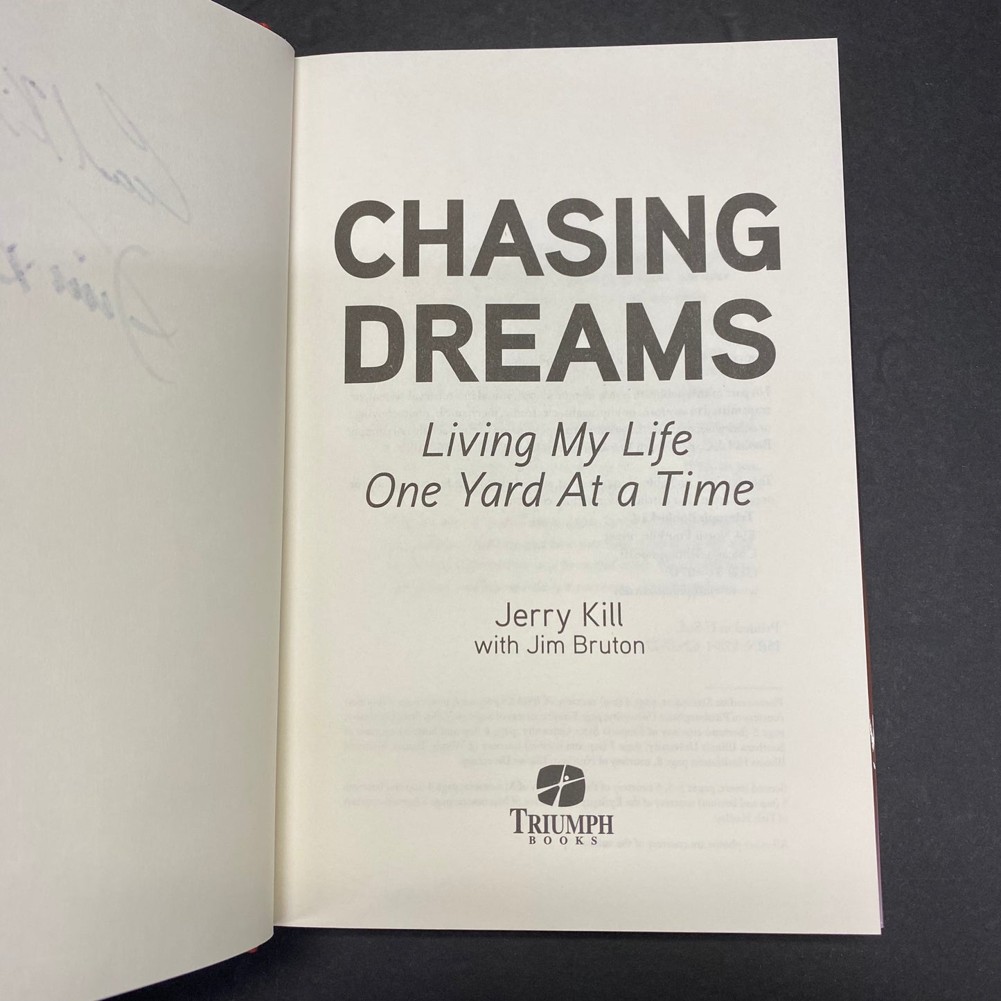 Chasing Dreams - Jerry Kill and Jim Bruton - Signed by both authors - 2016