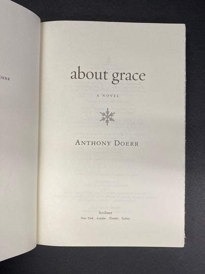 About Grace - Anthony Doerr - First Edition - 2004