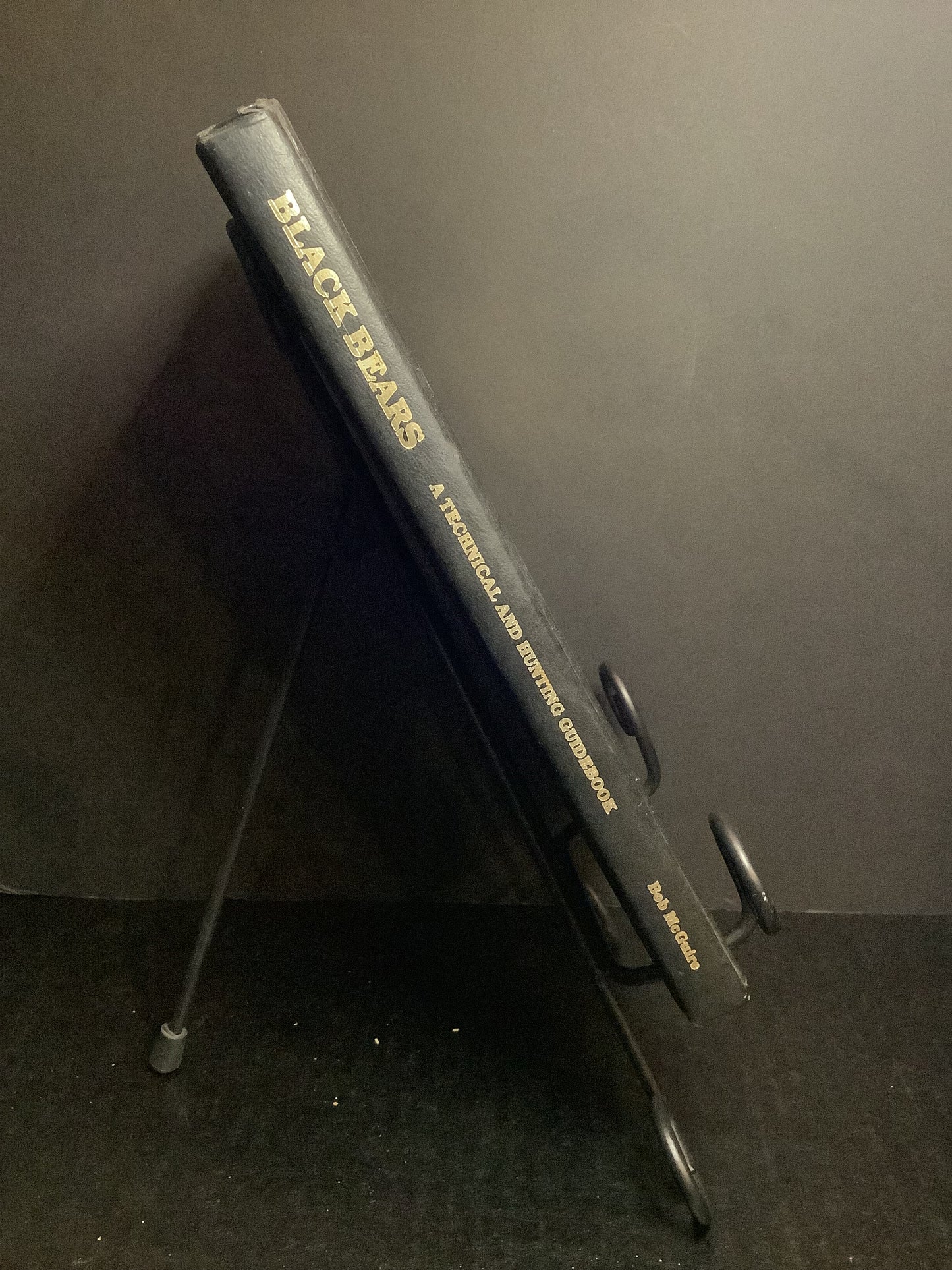 Black Bears, A Technical and Hunting Guidebook - Bob McGuire - Signed - 1983