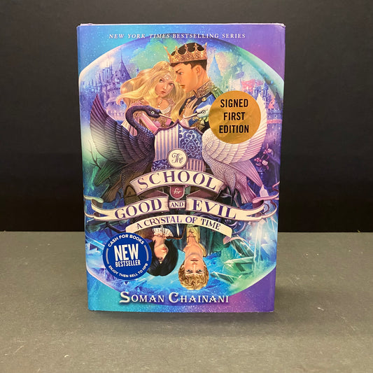 The School for Good and Evil: A Crystal of Time - Soman Chainani - Signed - 1st Edition - 2019
