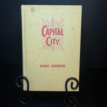 Capital City - Mari Sandoz - 1st Edition - 1939