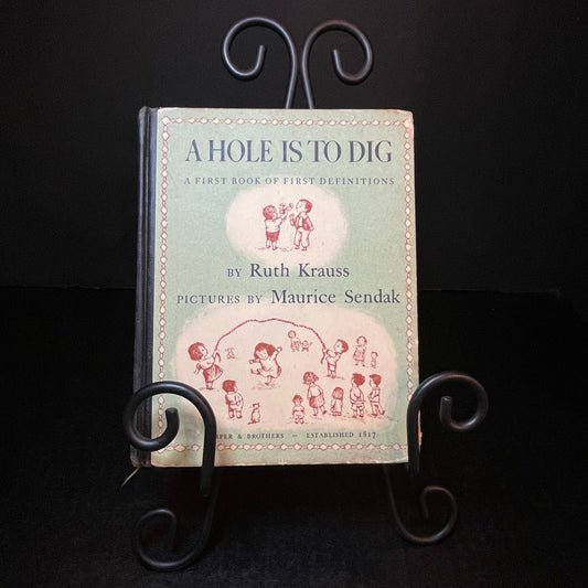 A Hole Is to Dig - Ruth Krauss - 1952