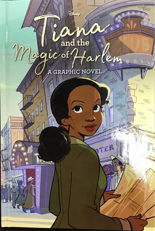 Tiana and the Magic of Harlem