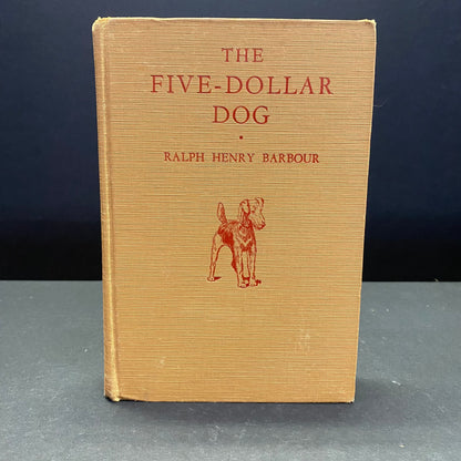 The Five-Dollar Dog - Ralph Henry Barbour - 1st Edition - 1935