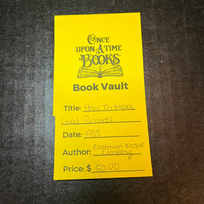 How To Make Good Pictures - Eastman Kodak Company - 1935