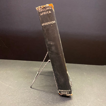 Circling Africa - Isabel Anderson - Signed - 1929