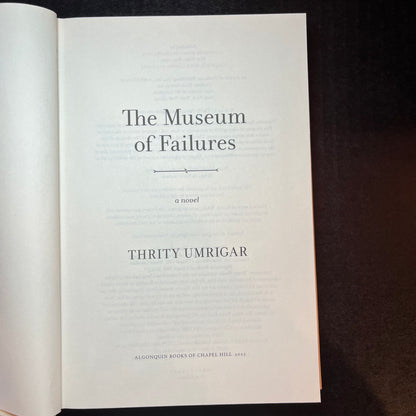 The Museum of Failures - Thrity Umrigar - Signed Copy - 2023