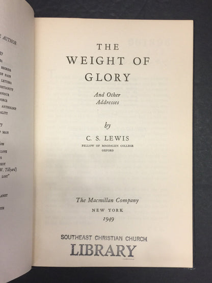 The Weight of Glory and Other Addresses - C.S. Lewis - 1st American Edition - Ex Library - 1949
