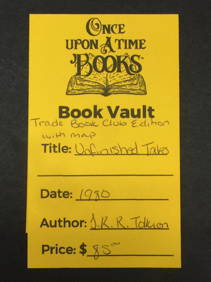 Unfinished Tales - J.R.R. Tolkien - Trade Book Club Edition with Map - 1980