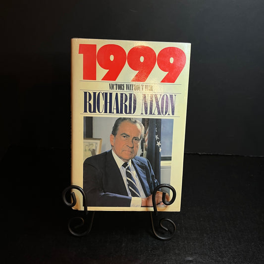 1999 - Richard Nixon - 3rd Print - Signed Copy - 1998