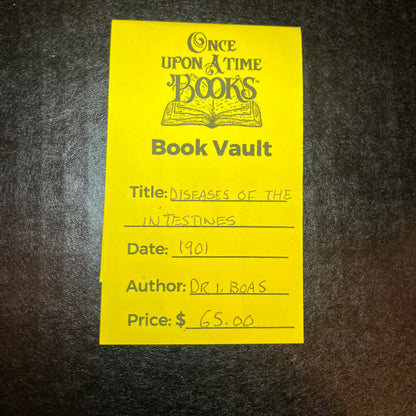 Diseases of the Intestines - Dr. I. Boas- 1901