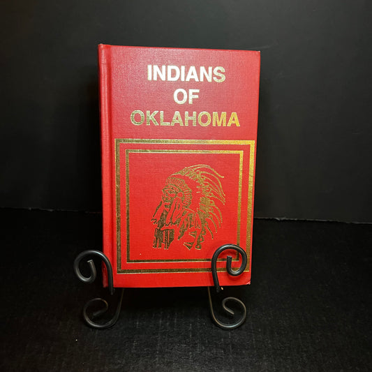 Indians of Oklahoma - Rennard Strickland - 1999