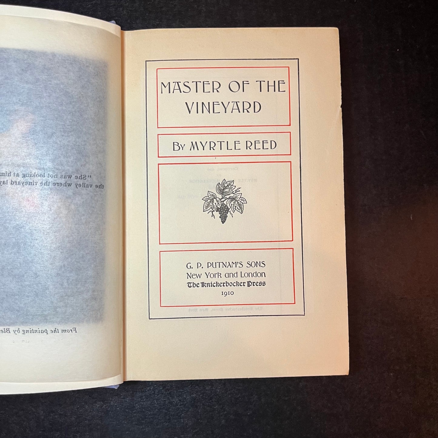 Master of the Vineyard - Myrtle Reed - 1st Edition - 1910