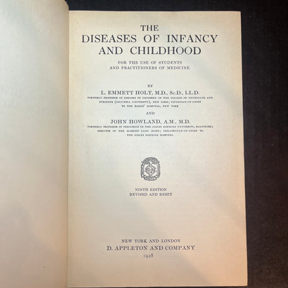 Diseases of Infancy and Childhood - Holt and Howland - 1928