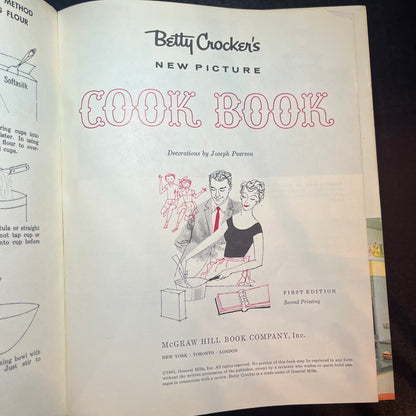 Betty Crocker's New Picture Cook Book - Betty Crocker & Joseph Pearson - 1st Edition 2nd Print - 1961