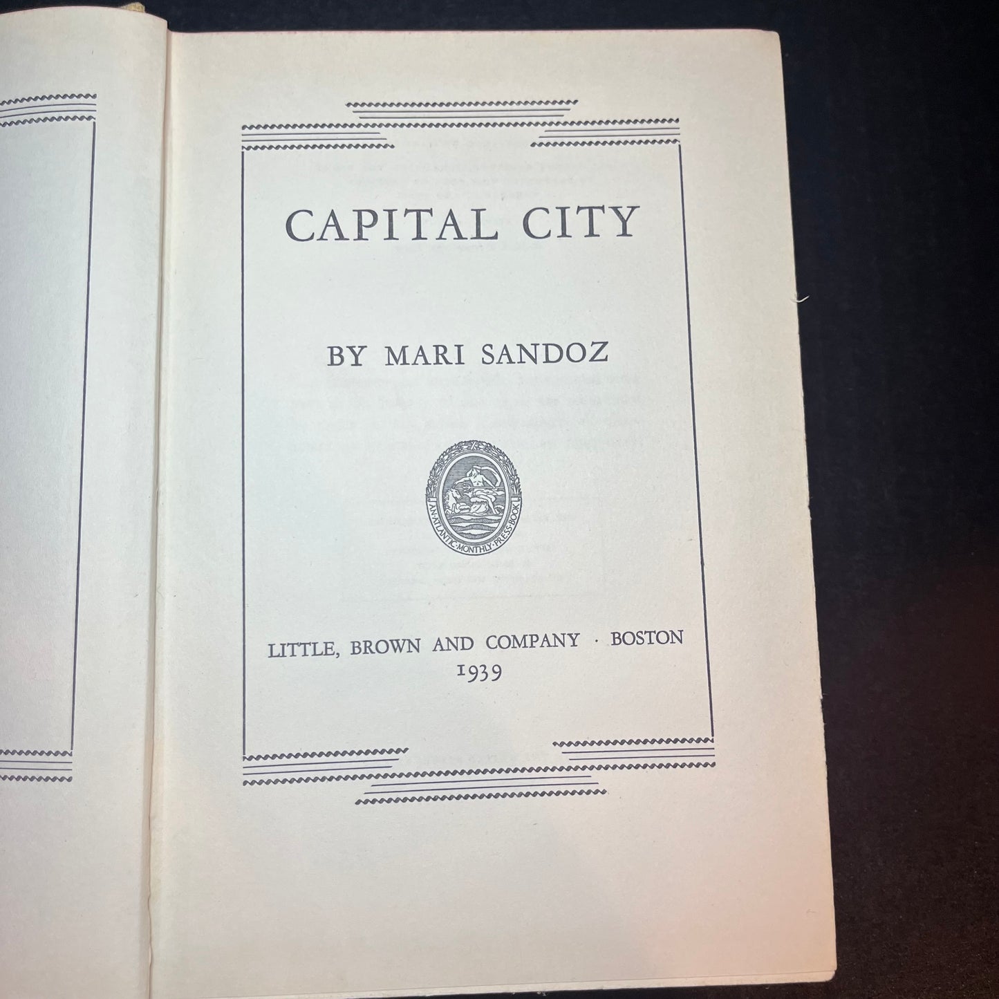 Capital City - Mari Sandoz - 1st Edition - 1939