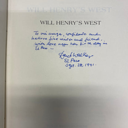 Will Henry's West - Edited by Dale. L Walker - Signed by Walker - 1984