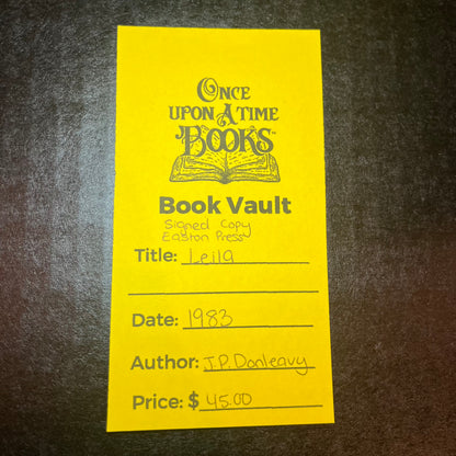 Leila - J.P. Donleavy - Signed Copy Easton Press - 1983