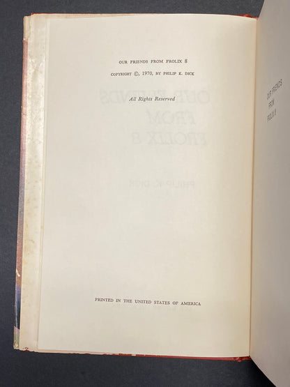 Our Friends From Frolix 8 - Philip K. Dick - Book Club Edition - 1970