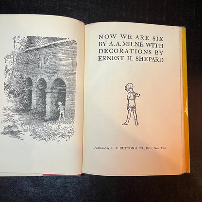 Now We Are Six - A.A. Milne - 162nd Print - 1949