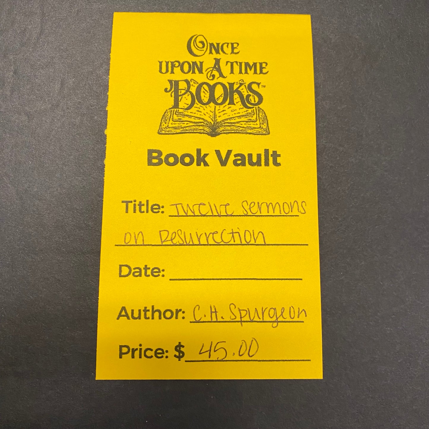 Twelve Sermons on The Resurrection - C. H. Spurgeon - Date Unknown