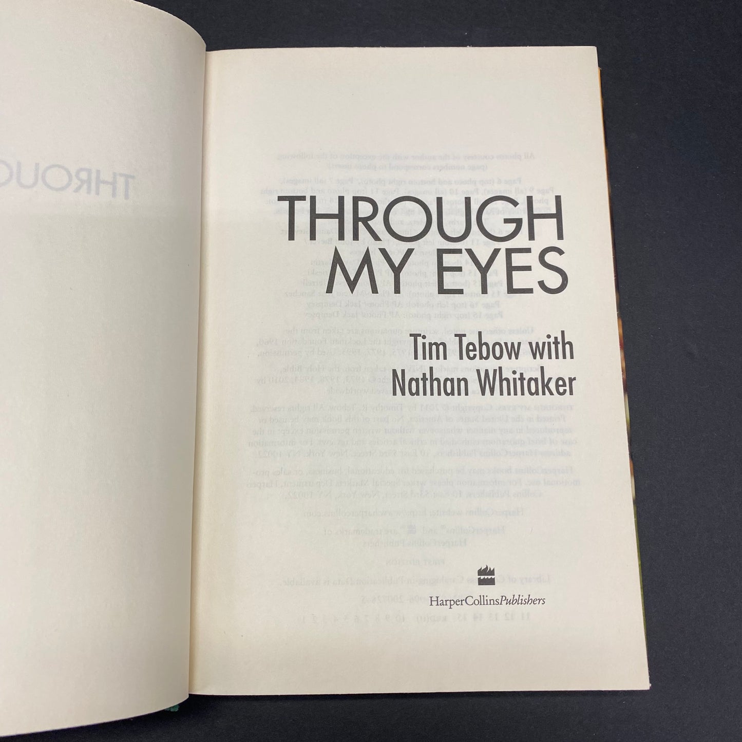 Through My Eyes - Tim Tebow and Nathan Whitaker - Signed - 1st Edition - 2011