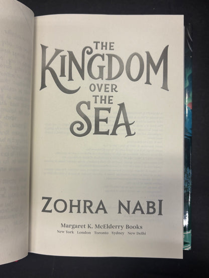 The Kingdom Over The Sea - Zohra Nabi - Signed - First Edition - 2023