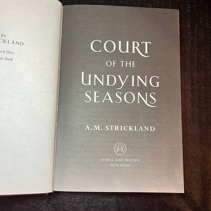 Court of the Undying Seasons - A. M. Strickland - Signed - 2023