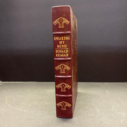 Speaking My Mind - Ronald Reagan - Easton Press - 1989