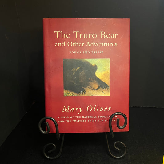 The Truro Bear and Other Adventures - Mary Oliver - First Edition - Signed - 2008