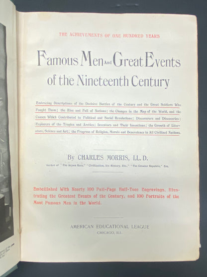 The Famous Men and Great Events of the 19th Century - Charles Morris - 1899