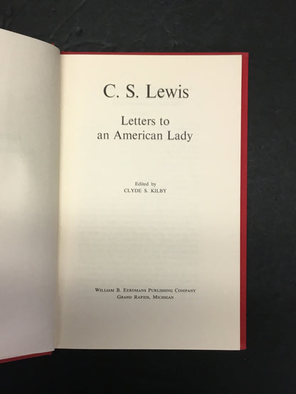 Letters to an American Lady - C.S. Lewis - 1967