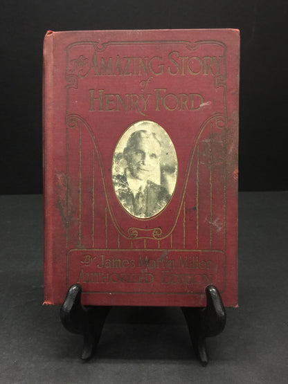 The Amazing Story of Henry Ford - James Martin Miller - Salesman Dummy - 1922