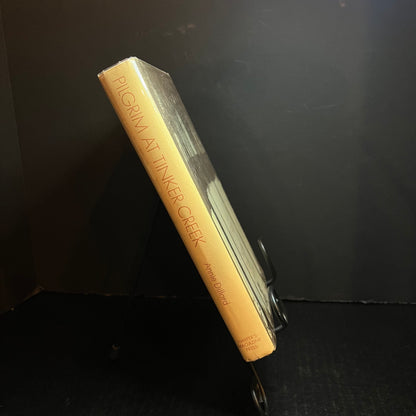 Pilgrim at Tinker Creek - Annie Dillard - 1st Edition - 1974