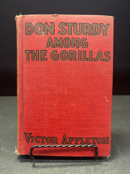 Don Sturdy Among the Gorillas - Victor Appleton - 1st Edition - 1927