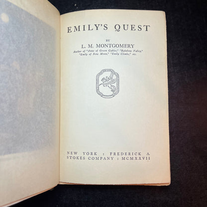 Emily's Quest - L.M. Montgomery - 1st Edition - 1927