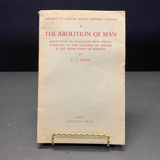 The Abolition of Man - C. S. Lewis - 1956