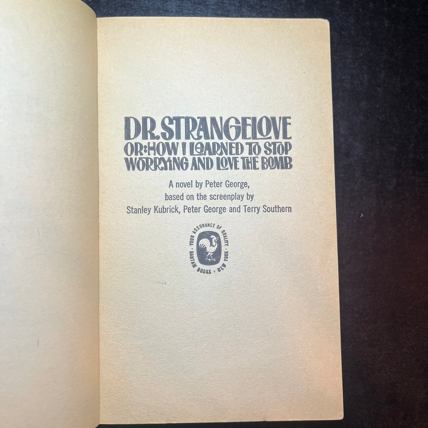 Dr. Strangelove or: How I Learned to Stop Worrying and Love the Bomb - Peter George - 1964