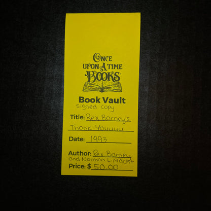 Rex Barney's Thank Youuuu - Rex Barney and Norman L. Macht - Signed Copy - 1993