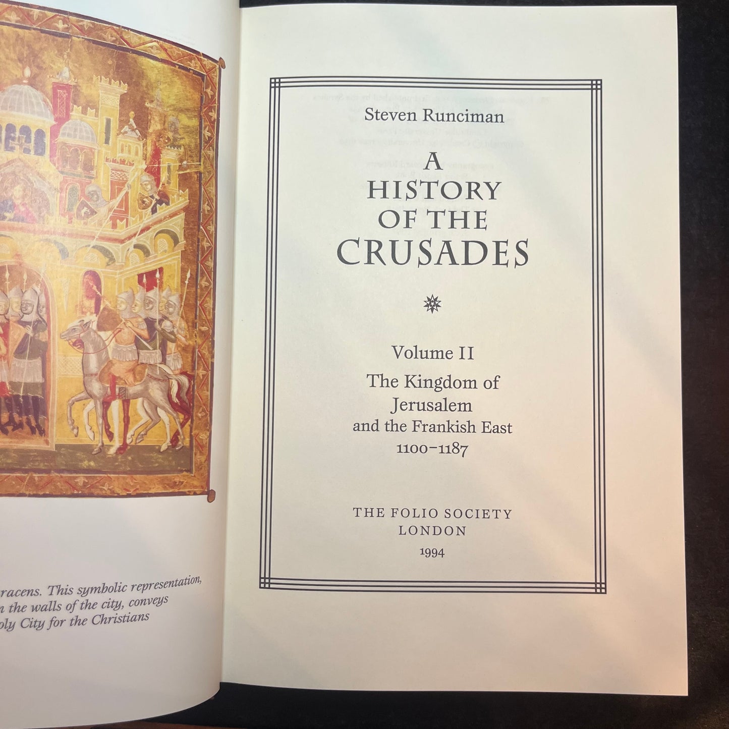 A HIstory of the Crusades - Steven Runciman - 1994