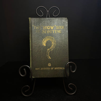 The How Book of Scouting - Boy Scouts of America - 1928