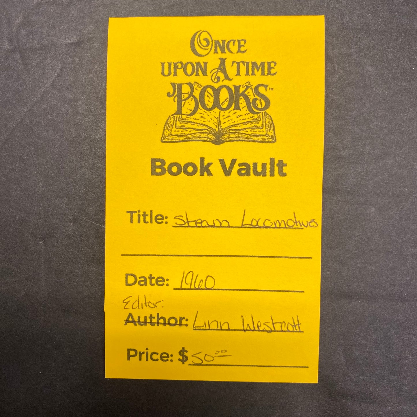 Steam Locomotives - Linn Westcott - 1960