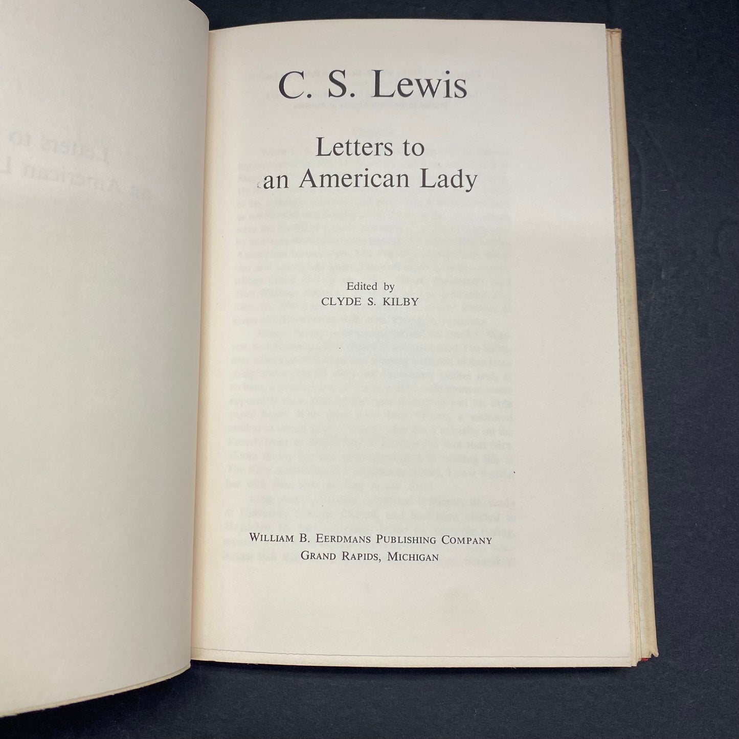 Letters to An American Lady - C. S. Lewis - 1st American Edition - 1967
