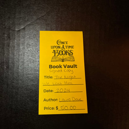 The Night We Lost Him - Laura Dave - Signed Copy - 2024