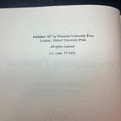 A Theory of the Consumption Function - Milton Friedman - 1st Edition - 1957