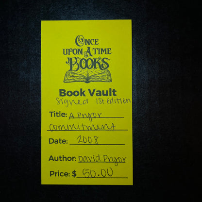 A Pryor Commitment - David Pryor - 1st Edition - Signed Copy - 2008