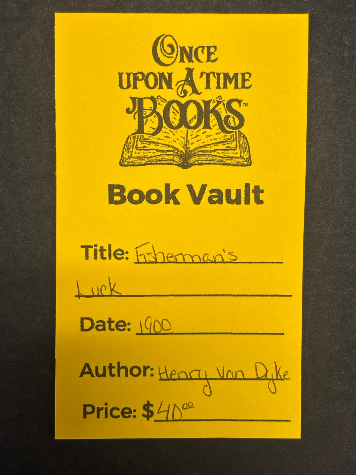 Fisherman's Luck - Henry Van Dyke - 1900