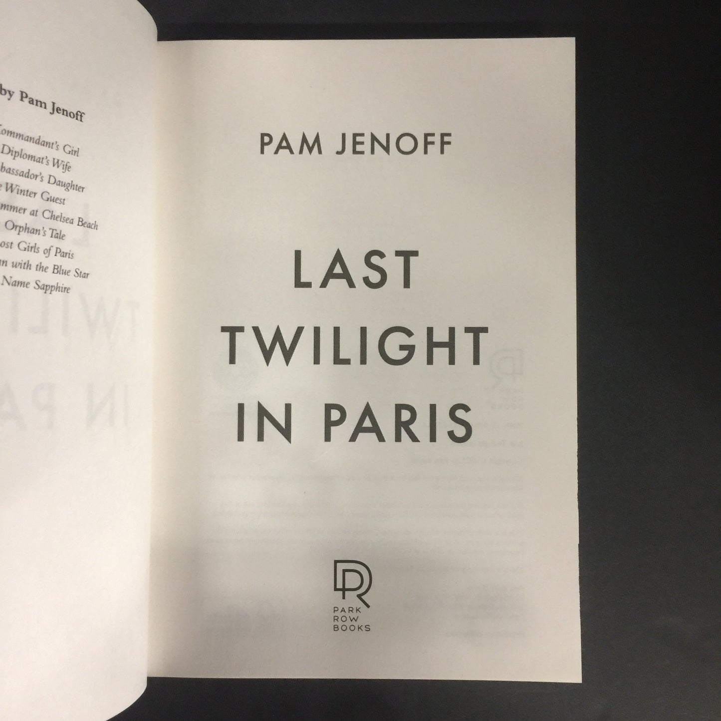 Last Twilight in Paris - Pam Jenoff - Signed - Barnes and Noble Special Edition - 2025