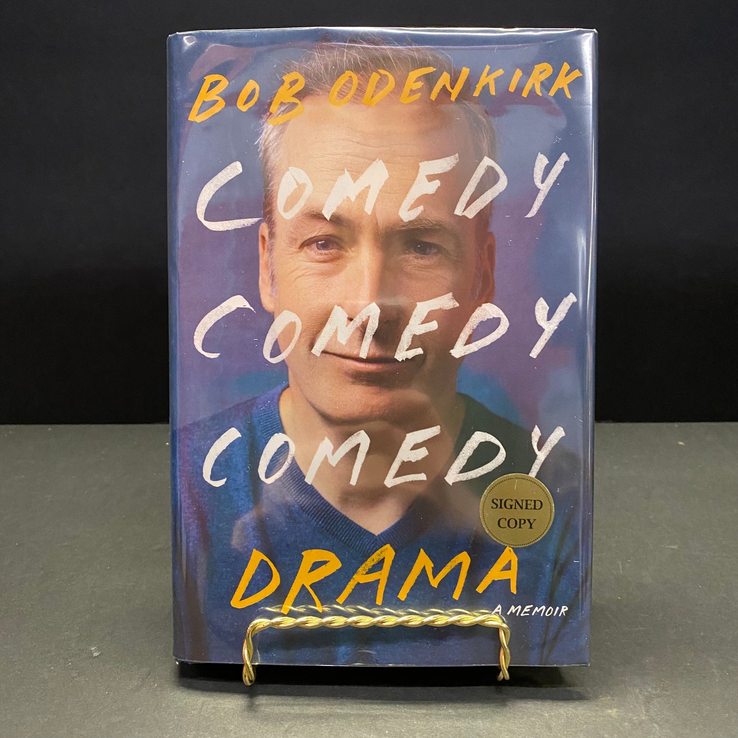 Comedy Comedy Comedy Drama - Bob Odenkirk - Signed - 1st Edition - 2022