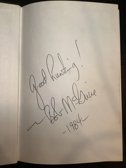 Black Bears, A Technical and Hunting Guidebook - Bob McGuire - Signed - 1983